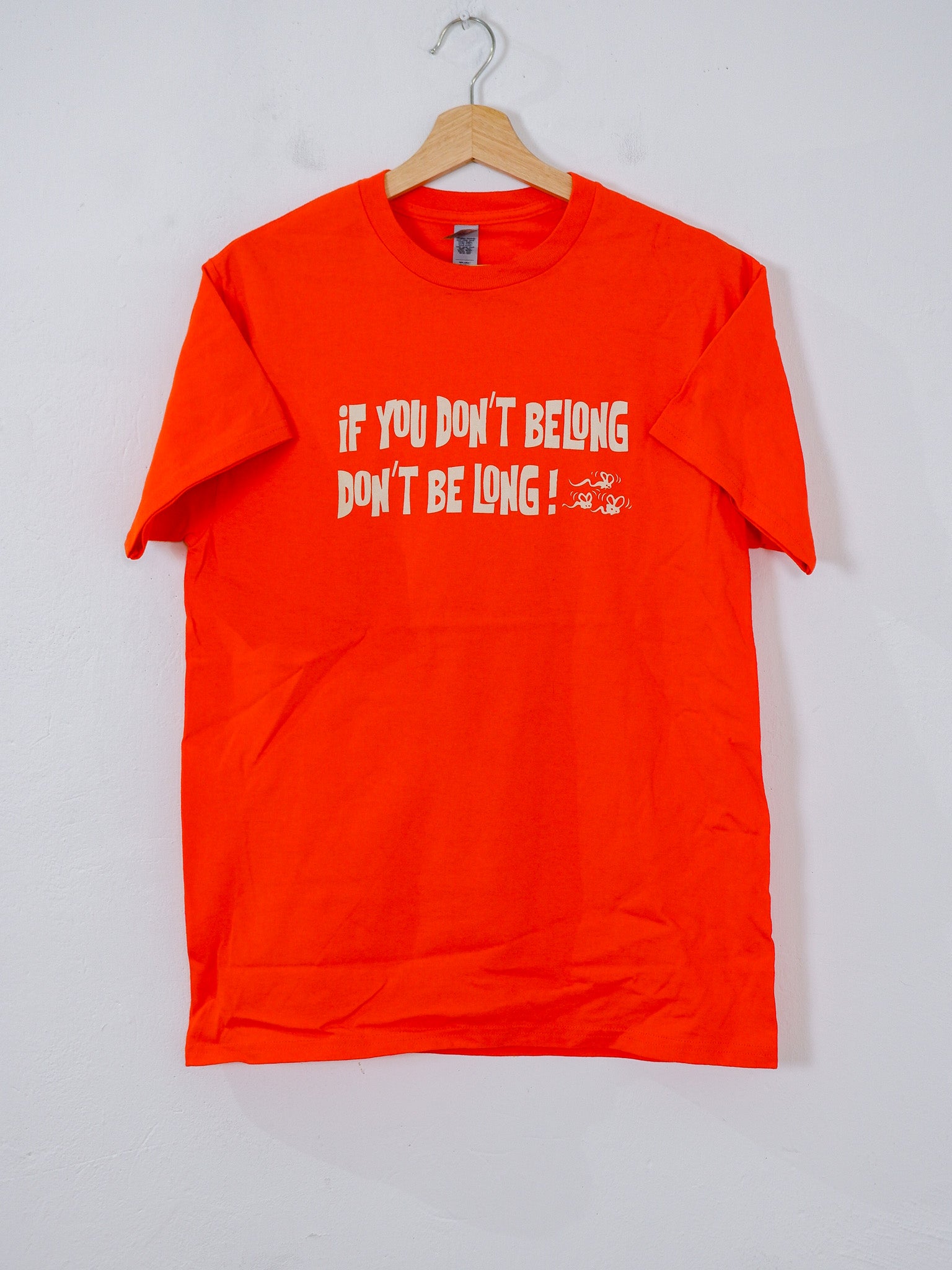 Don't be long T-shirt by the LowDown
